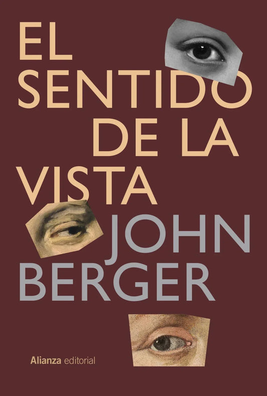 Libro EL SENTIDO DE LA VISTA de BERGER JOHN en Colombia, arte