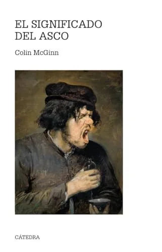 Libro EL SIGNIFICADO DEL ASCO de MCGINN COLIN en Colombia, filosofia