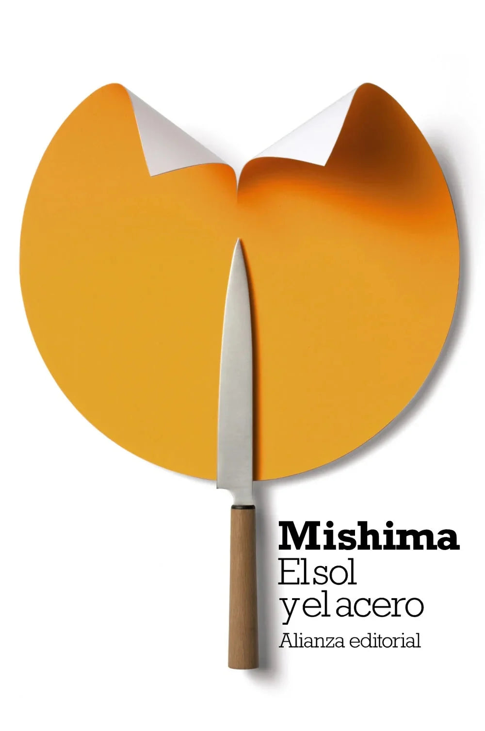 El Sol Y El Acero - Mishima Yukio - Alianza