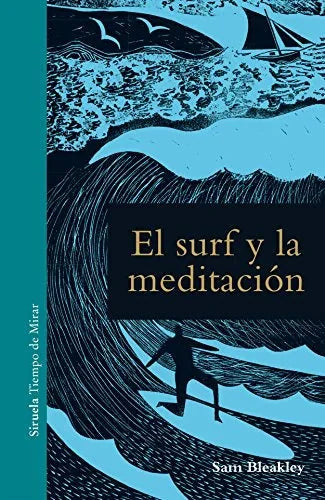Libro EL SURF Y LA MEDITACION de BLEAKLEY SAM en Colombia, ensayo
