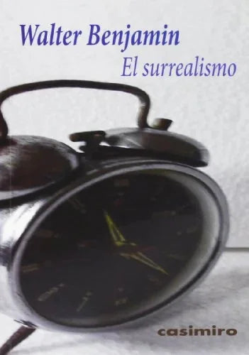 Libro EL SURREALISMO de BENJAMIN WALTER en Colombia, estetica