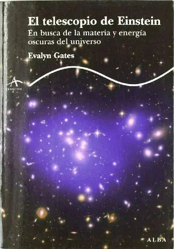 Libro EL TELESCOPIO DE EINSTEIN de GATES EVALYN en Colombia, ciencia