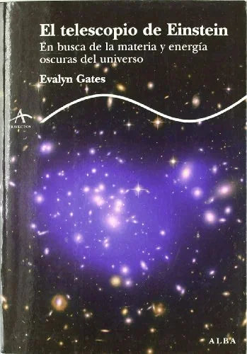 Libro EL TELESCOPIO DE EINSTEIN de GATES EVALYN en Colombia, ciencia