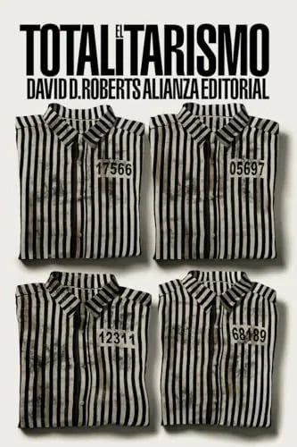 Libro EL TOTALITARISMO de ROBERTS DAVID D. en Colombia, politica