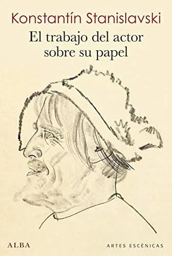 Libro EL TRABAJO DEL ACTOR SOBRE SU PAPEL de STANISLAVSKI KONSTANTIN en Colombia, teatro
