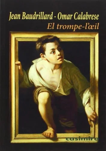 Libro EL TROMPE LOEIL de BAUDRILLARD JEAN- CALABRESE OM en Colombia, arte