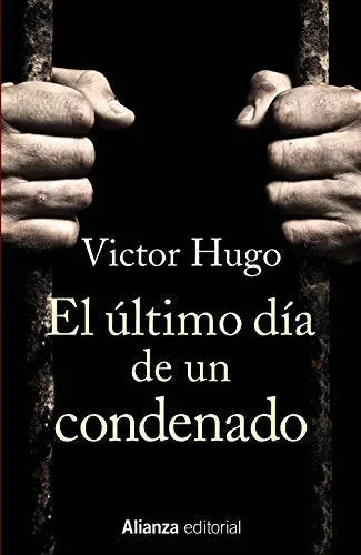 Libro EL ULTIMO DIA DE UN CONDENADO de VICTOR HUHO en Colombia, literatura