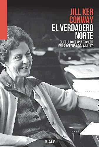 Libro EL VERDADERO NORTE EL RELATO DE UNA de CONWAY JIL KER en Colombia, sociologia