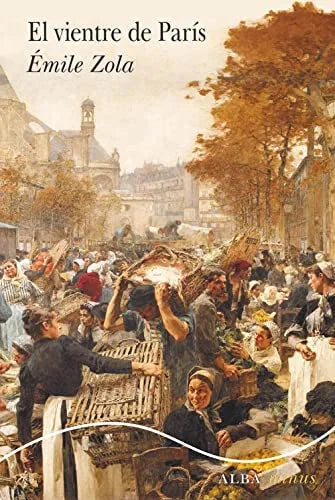 Libro EL VIENTRE DE PARIS de ZOLA EMILE en Colombia, literatura