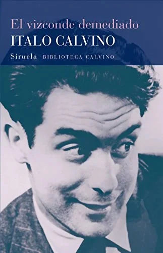 Libro EL VIZCONDE DEMEDIADO de CALVINO ITALO en Colombia, literatura