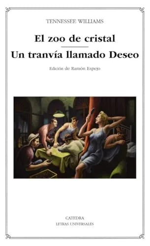 Libro EL ZOO DE CRISTAL UN TRANVIA LLAMADO DESEO de WULLIAMS TENNESSEE en Colombia, literatura