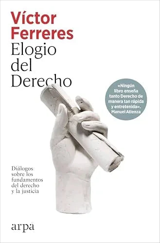 Libro ELOGIO DEL DERECHO de FERRERES VICTOR en Colombia, derecho