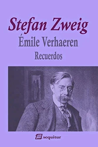 Libro EMILE VERHAEREN RECUERDOS de ZWEIG STEFAN en Colombia, biografia