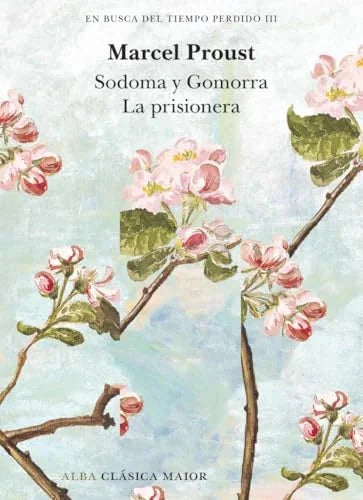 Libro EN BUSCA DEL TIEMPO PERDIDO III SODOMA Y GOMORRA LA PRISIONERA de PROUST MARCEL en Colombia, literatura