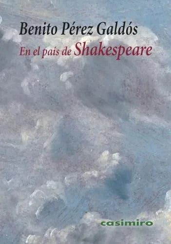 Libro EN EL PAIS DE SHAKESPEARE de PEREZ GALDOS BENITO en Colombia, ensayo