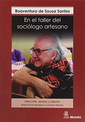 Libro EN EL TALLER DEL SOCIOLOGO ARTESANO de DE SOUSA SANTOS BOAVENTURA en Colombia, pedagogia