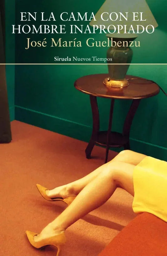Libro EN LA CAMA CON EL HOMBRE INAPROPIADO de GUELBENZU JOSE MARIA en Colombia, literatura