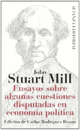 Libro ENSAYOS SOBRE ALGUNAS CUESTIONES DISPUTADAS EN ECONOMIA POLITICA de STUART MILL JOHN en Colombia, economia