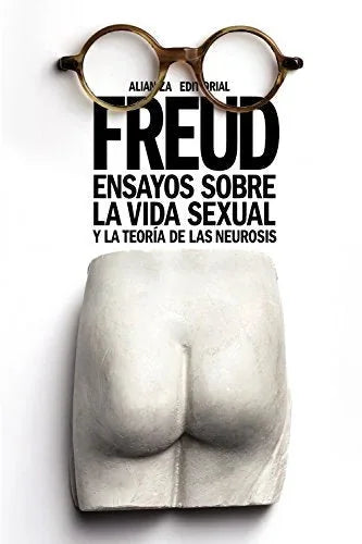 Libro ENSAYOS SOBRE LA VIDA SEXUAL Y LA TEORIA DE LAS NEUROSIS de FREUD SIGMUND en Colombia, psicoanalisis