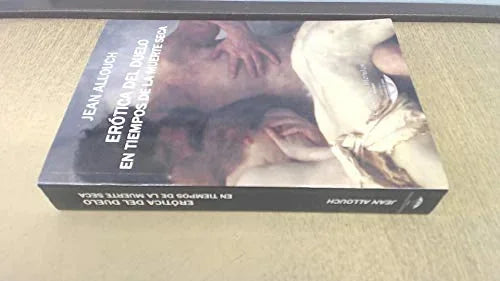 Libro EROTICA DEL DUELO EN TIEMPOS DE LA MUERTE SECA de ALLOUCH JEAN en Colombia, psicoanalisis