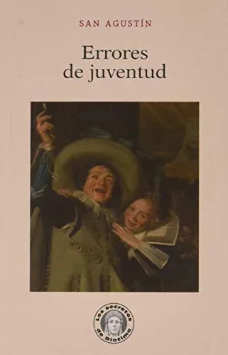 Libro ERRORES DE JUVENTUD - 11 de SAN AGUSTIN en Colombia, filosofia