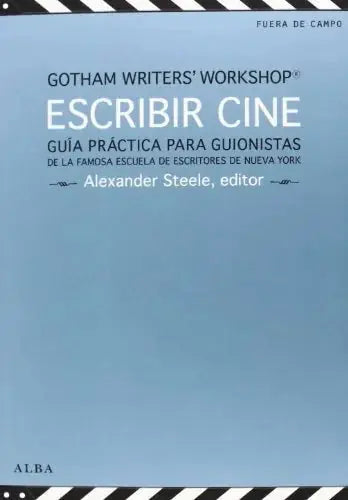 Libro ESCRIBIR CINE de WHITERS GOTHAM en Colombia, cine