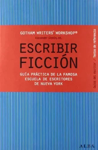 Libro ESCRIBIR FICCION de GOTHAM WRITERS WORKSHOP en Colombia, lingüística