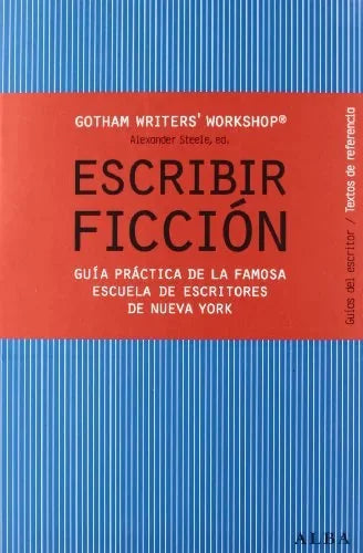 Libro ESCRIBIR FICCION de GOTHAM WRITERS WORKSHOP en Colombia, lingüística