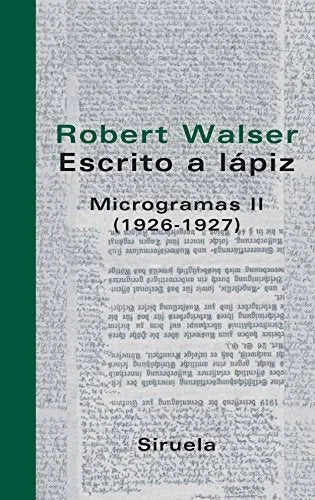 Libro ESCRITO A LAPIZ MICROGRAMAS II 1926 1927 de WALSER ROBERT en Colombia, literatura