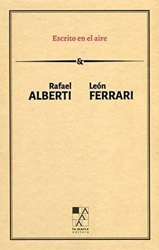 Libro ESCRITO EN EL AIRE de ABERTI RAFAEL-FERARI LEON en Colombia, literatura