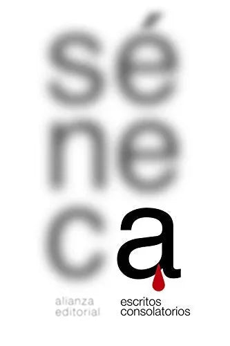 Libro ESCRITOS CONSOLATORIOS de SENECA en Colombia, filosofia