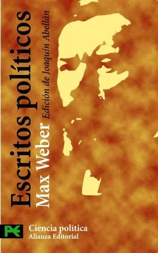 Libro ESCRITOS POLITICOS WEBER de WEBER MAX en Colombia, politica