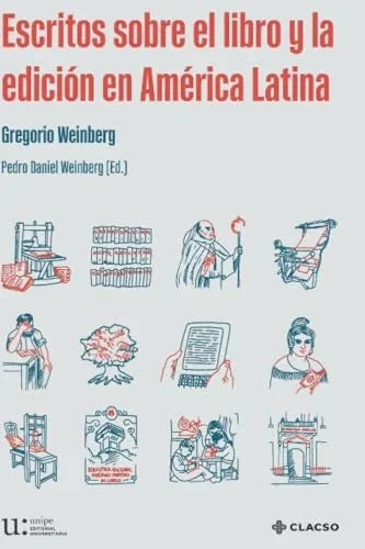 Libro ESCRITOS SOBRE EL LIBRO Y LA EDICION EN AMERICA LATINA de WEINBERG GREGORIO en Colombia, bibliotecologia