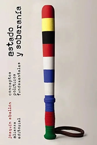Libro ESTADO Y SOBERANIA de Abellán Joaquín en Colombia, politica