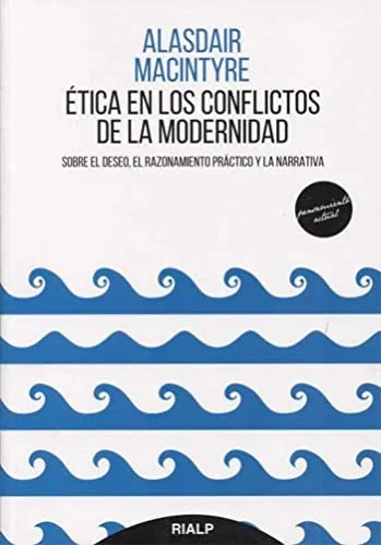 Libro ETICA EN LOS CONFLICTOS DE LA MODERNIDAD de MACINTYRE ALASDAYR en Colombia, etica