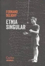 Libro ETNIA SINGULAR de DELIGNY FERNAND en Colombia, filosofia