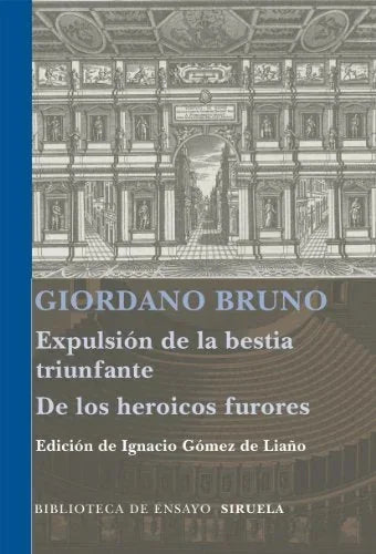 Libro EXPULSION DE LA BESTIA TRIUNFANTE LOS HEROICOS FURORES de BRUNO GIORDANO en Colombia, literatura