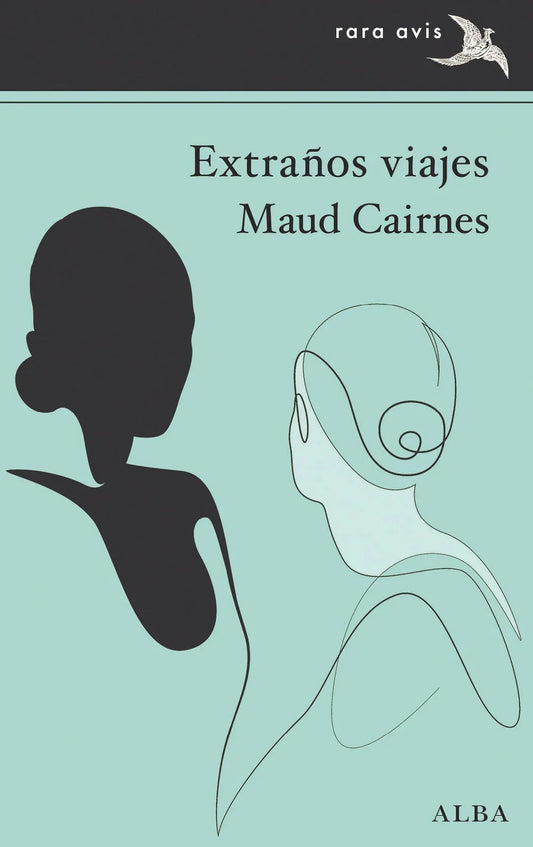 Libro EXTRAÑOS VIAJES de MAUD CAIRNES en Colombia, literatura