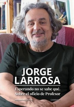 Libro Esperando No Se Sabe Que. Sobre El Ofici