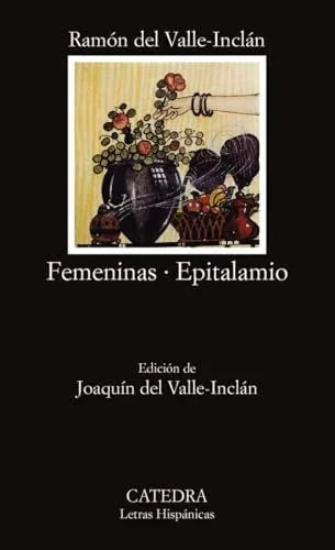 Libro FEMENINAS EPITALAMIO de DEL VALLE INCLAN RAMON en Colombia, literatura