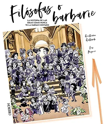 Libro FILOSOFAS O BARBARIE de GALLARDO MORAN GUILLERMO en Colombia, filosofia