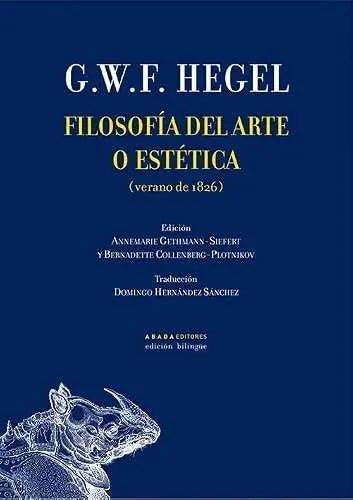 Libro FILOSOFIA DEL ARTE O ESTETICA VERANO DE 1826 de HEGEL G. W. F. en Colombia, filosofia