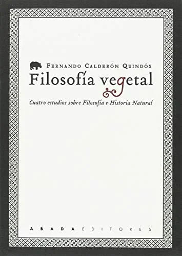 Libro FILOSOFIA VEGETAL de FERNANDO CALDERON en Colombia, filosofia