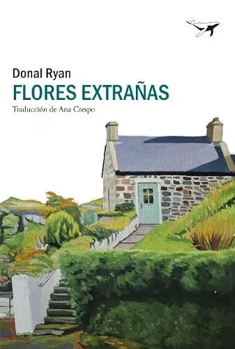 Libro FLORES EXTRANAS de RYAN DONAL en Colombia, literatura