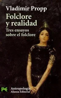 Libro FOLKLORE Y REALIDAD TRES ENSAYOS SOBRE EL FOLKLORE de PROPP VLADIMIR en Colombia, antropologia