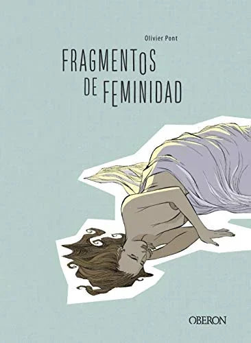 Libro FRAGMENTOS DE FEMINIDAD de PON OLIVIER en Colombia, estudios de genero