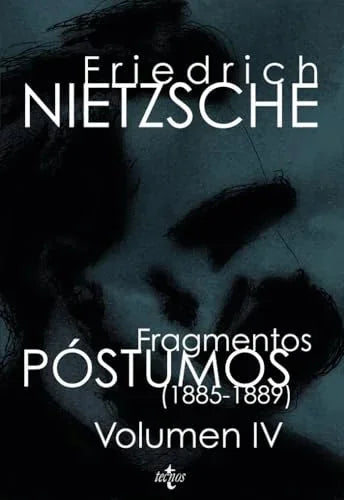 Libro FRAGMENTOS POSTUMOS VOLUMEN IV de NIETZSCHE FRIEDRICH en Colombia, filosofia