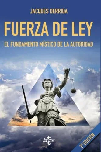 Libro FUERZA DE LEY EL FUNDAMENTO MISTICO DE LA AUTORIDAD de DERRIDA JACQUES en Colombia, filosofia