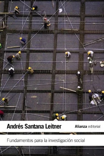 Libro FUNDAMENTOS PARA LA INVESTIGACION SOCIAL de SANTANA LEITNER ANDRES en Colombia, sociologia