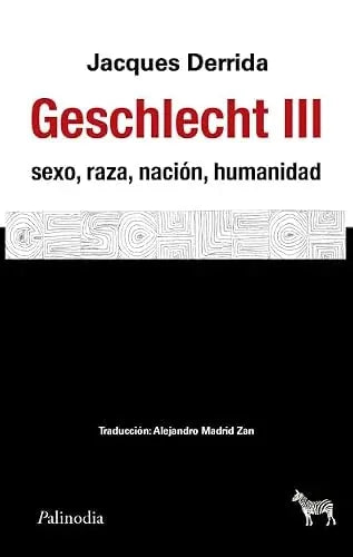 Libro GESCHLECHT III SEXO RAZ NACION HUMANIDAD de DERRIDA JACQUES en Colombia, filosofia